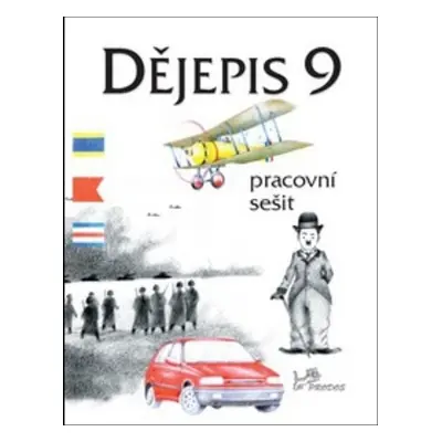 Dějepis 9 Pracovní sešit