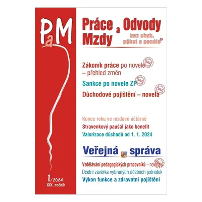 Práce a mzdy 1/2024 – Práce na dálku a dohody