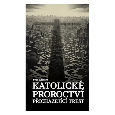 Katolické proroctví