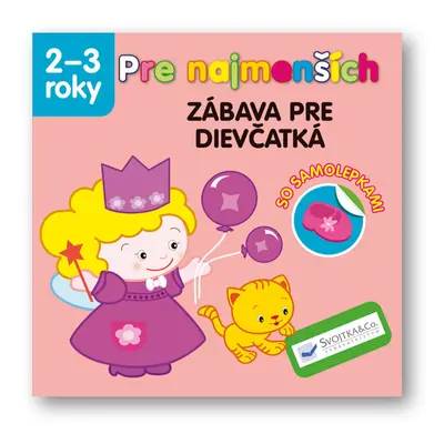 Pre najmenších Zábava pre dievčatká