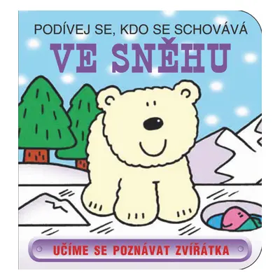 Podívej se, kdo se schovává Ve sněhu