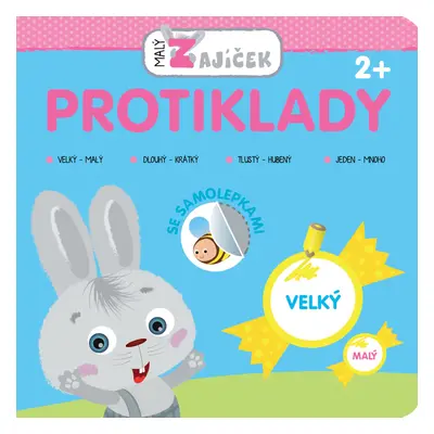 Malý zajíček Protiklady