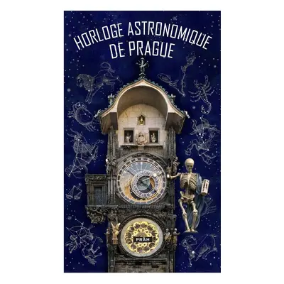 Horloge Astronomique De Prague (Pražský orloj)