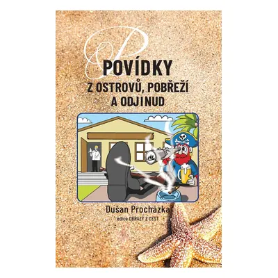 Povídky z ostrovů, pobřeží a odjinud