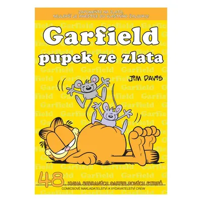 Garfield Pupek ze zlata