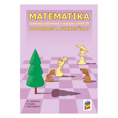 Matematika 9 Podobnost a funkce úhlu