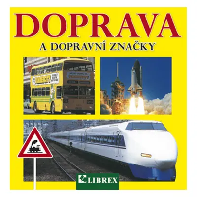 Doprava a dopravní značky