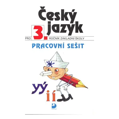 Český jazyk pro 3.ročník základní školy