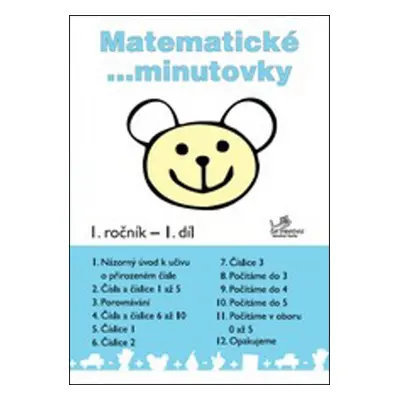 Matematické minutovky 1. ročník / 1. díl