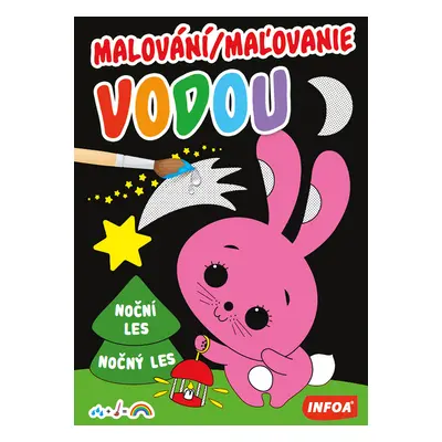 Malování/Maľovanie vodou Noční les/Nočný les