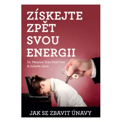 Získejte zpět svou energii