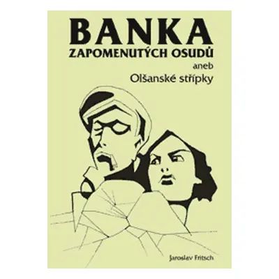 Banka zapomenutých osudů