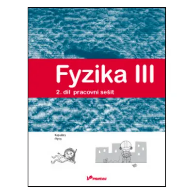 Fyzika III Pracovní sešit 2