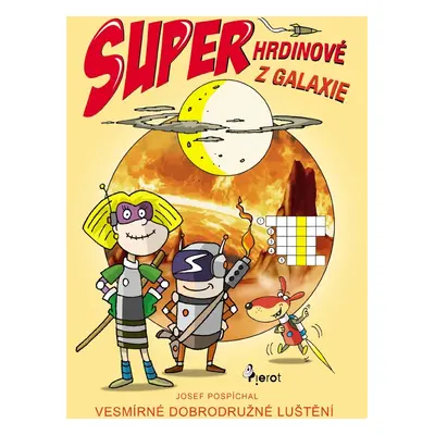 Superhrdinové z Galaxie