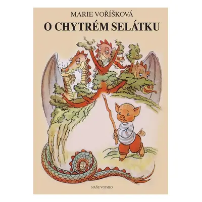 O chytrém selátku