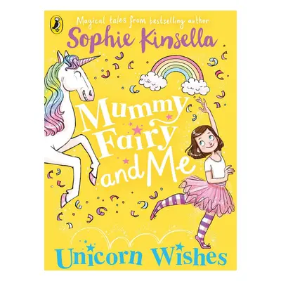 Mummy Fairy and Me: Unicorn Wishes