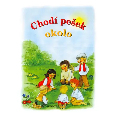 Chodí pešek okolo