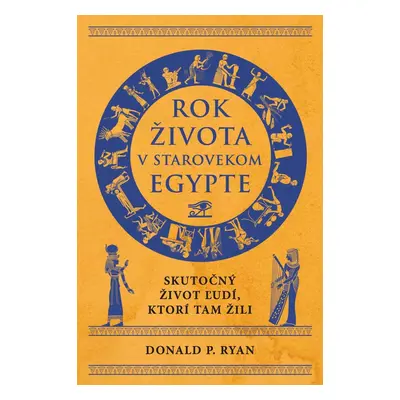 Rok života v starovekom Egypte