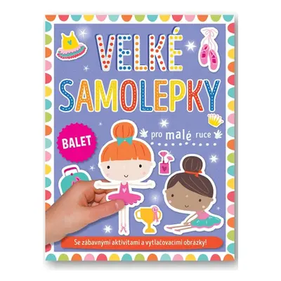 Velké samolepky pro malé ruce Balet