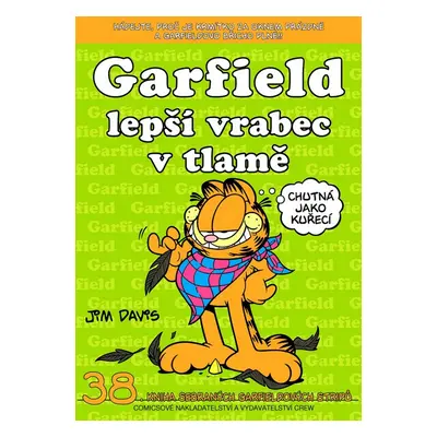 Garfield Lepší vrabec v tlamě