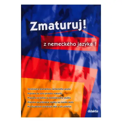 Zmaturuj! z nemeckého jazyka 1