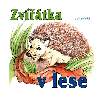 Zvířátka v lese