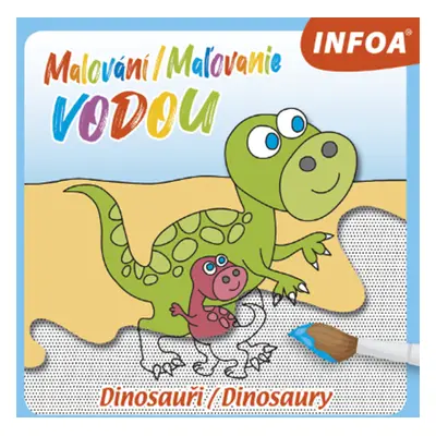 Malování/Maľovanie vodou Dinosauři/Dinosaury