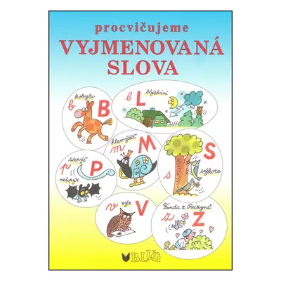 Procvičujeme vyjmenovaná slova