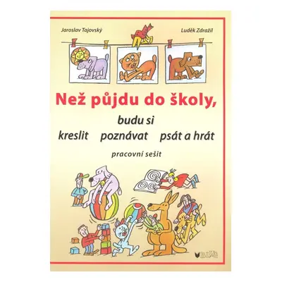 Než půjdu do školy