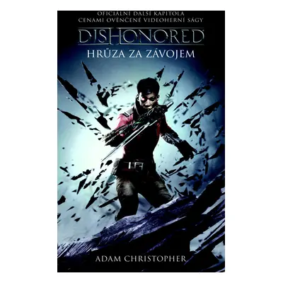 Dishonored Hrůza za závojem (3)