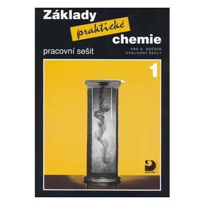 Základy praktické chemie 1 Pracovní sešit