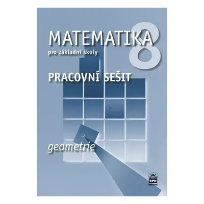 Matematika 8 pro základní školy Geometrie