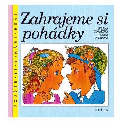 Zahrajeme si pohádky