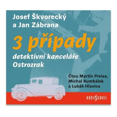 3 případy detektivní kanceláře Ostrozrak