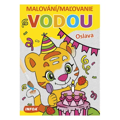 Malování/Maľovanie vodou Oslava