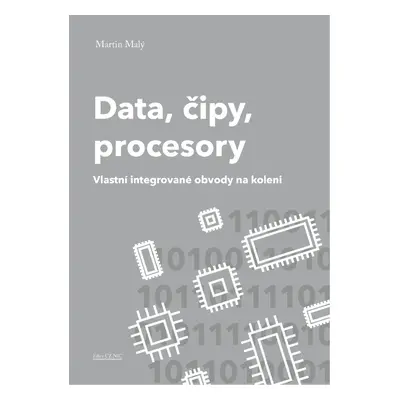 Data, čipy, procesory