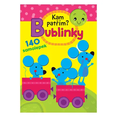 Kam patřím? Bublinky