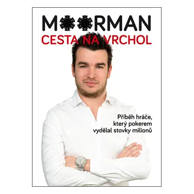 Moorman Cesta na vrchol