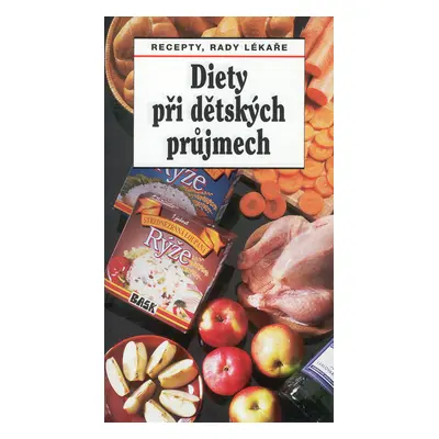 Diety při dětských průjmech