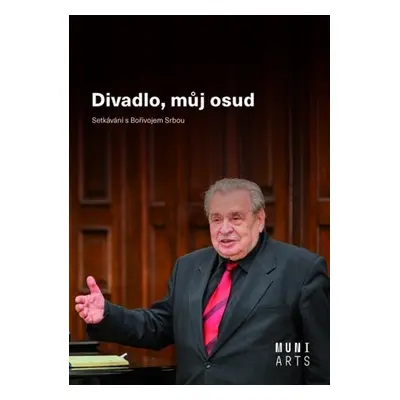 Divadlo, můj osud