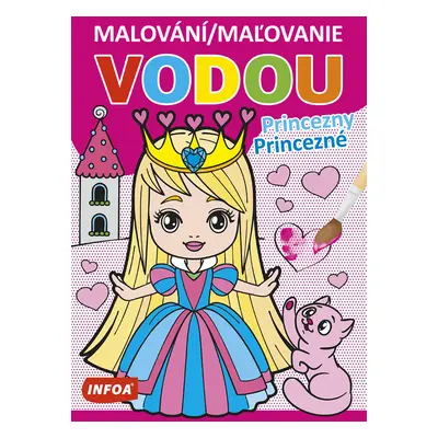 Malování/Maľovanie vodou Princezny/Princezné