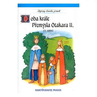 Doba krále Přemysla Otakara II. (13. století)