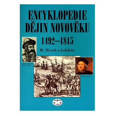 Encyklopedie dějin novověku 1492-1815