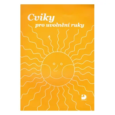 Cviky pro uvolnění ruky