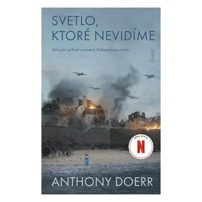 Svetlo, ktoré nevidíme