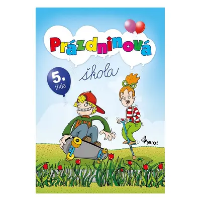 Prázdninová škola 5. třída