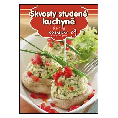 Recepty od babičky 9 Skvosty studené kuchyně