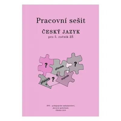 Pracovní sešit Český jazyk pro 5. ročník ZŠ