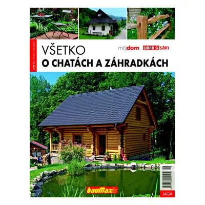 Všetko o chatách a záhradkách