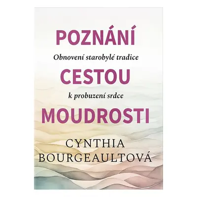 Poznání cestou moudrosti